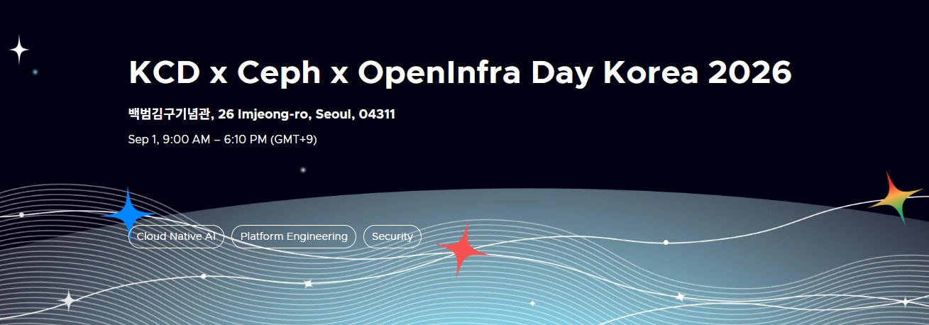 KCD x Ceph x OpenInfra Day Korea 2026